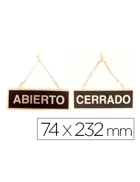 Letrero metalico serigrafiado abierto y cerrado con cadena y ventosa para colgar de 74x232 mm